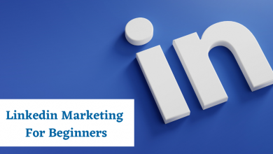 Linkedin Marketing For Beginners