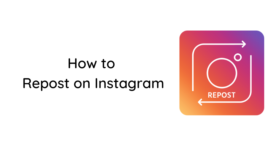 How to Repost on Instagram