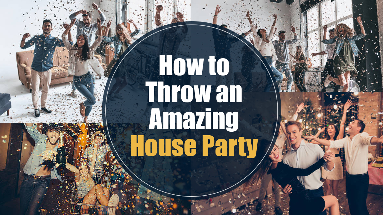 https://www.outreachway.com/how-to-throw-an-amazing-house-party/