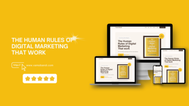 The Human Rules Of Digital Marketing That Work